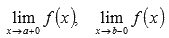 (a; b) , calculez les limites unilatérales   ;